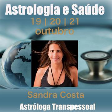 Astrologia e Saúde | 19, 20 e 21 de outubro | São João da Madeira