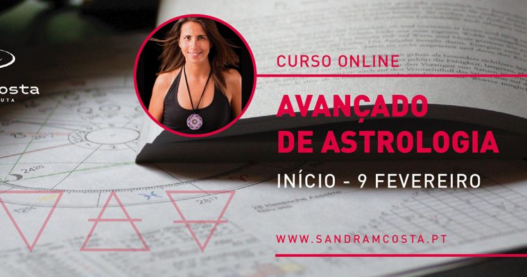 NOVO CURSO AVANÇADO DE ASTROLOGIA – ONLINE – 8 FEVEREIRO