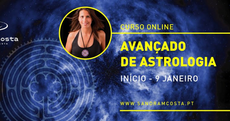 NOVO CURSO AVANÇADO DE ASTROLOGIA – ONLINE – 9 JANEIRO