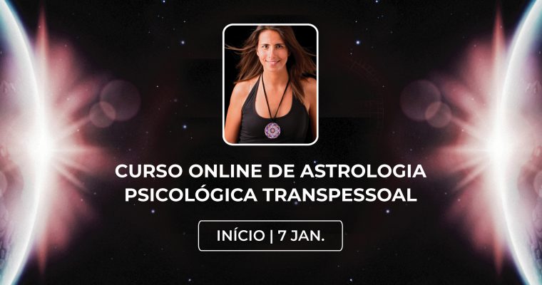 Novo Curso de Astrologia Online – nível iniciado – 7 JANEIRO