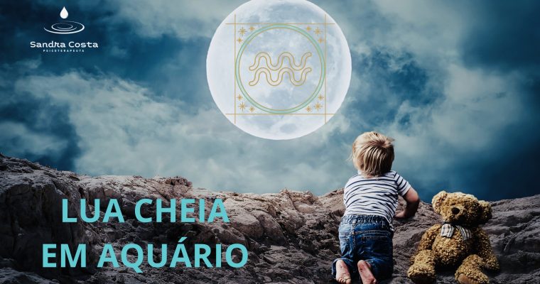 Lua Cheia em Aquário: esperança, independência e generosidade