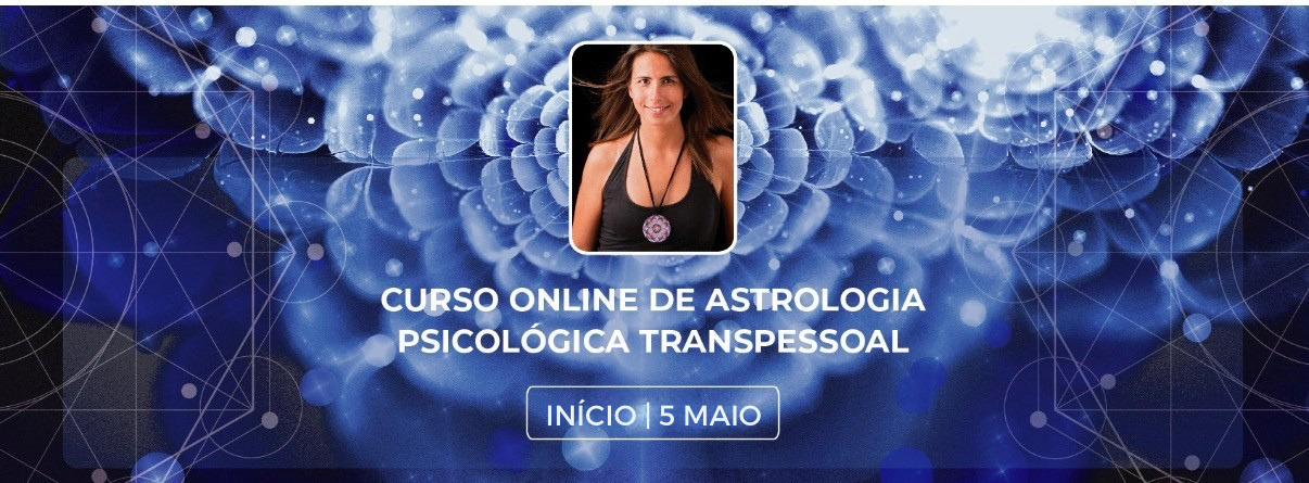 CURSO ONLINE DE ASTROLOGIA PSICOLÓGICA TRANSPESSOAL
