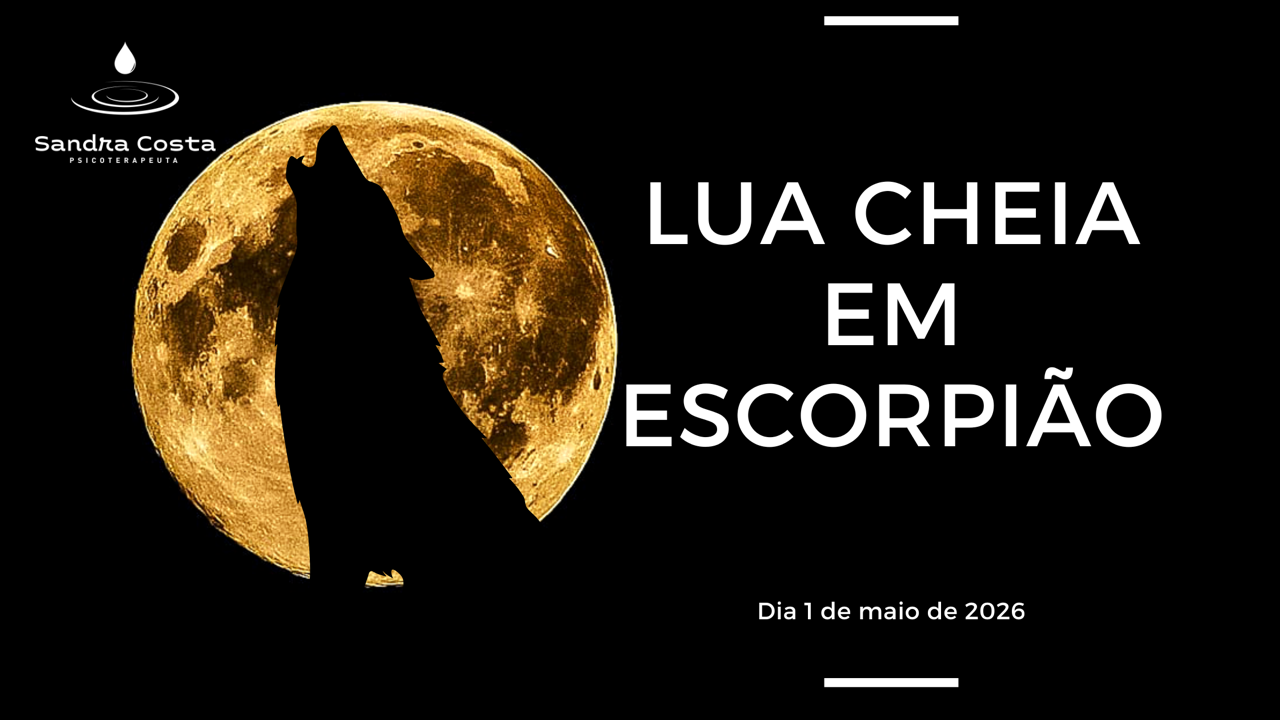 LUA CHEIA EM ESCORPIÃO — Lua Transformadora do Zodíaco