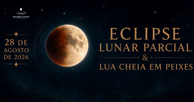 ECLIPSE LUNAR PARCIAL PROFUNDO & LUA CHEIA EM PEIXES
